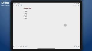 Drafts: Setup Tab / Shift-Tab Indentation Shortcuts