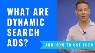 What Are Dynamic Search Ads (And How To Use Them)