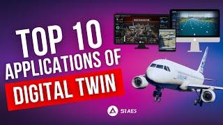 TOP 10 APPLICATIONS OF DIGITAL TWIN  POWERED BY 51WORLD
