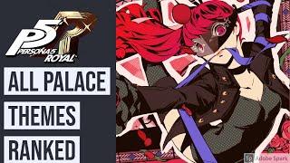 RANKING EVERY PALACE THEME IN PERSONA 5 ROYAL| Persona Rankings