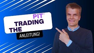 TheTradingPit Anleitung 2024! Challenge kaufen, Plattform downloaden, Trade umsetzen!