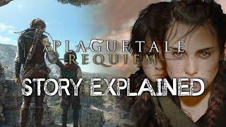 A Plague Tale: Requiem - Story Explained