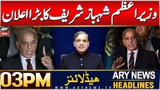 ARY News 3 PM Headlines | 27th DEC 2024 | Prime Time Headlines