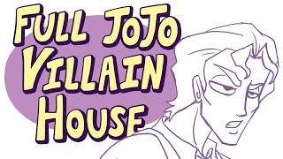 Full Jojo Villain House - How it all began