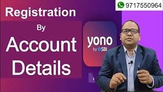 SBI YONO App Registration and Activation by Account Details