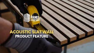 Acoustic Slat Wall Panel - Feature Video