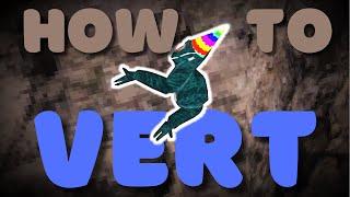 How to Vert Like a Pro! | Gorilla Tag Tutorial