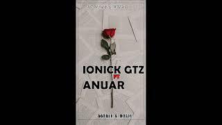 IONICK GUTIERREZ FT ANUAR 2022 DOUBLE G MUSIC