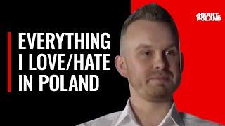 Everything I LOVE and HATE about Poland: Paul Webster