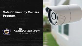 Safe Community Camera Program