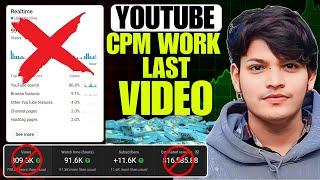 LAST VIDEO ON CPM WORK  - ACCORDING YT