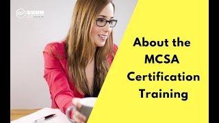 About the MCSA Certification Training | Benifts of MCSA Certification