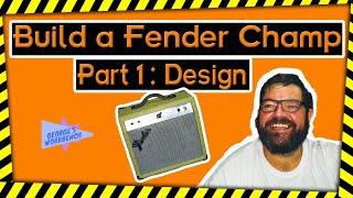 Build a Champ from a Frontman! Part 1 : 5F1 Design