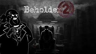 Beholder 2 / Тоталитарная бюрократоублюдия (Часть 2)