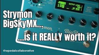 Is the Strymon BigSkyMX Worth the Upgrade? Or Just a Letdown? #npd #mx #bigsky #reverb #stereo