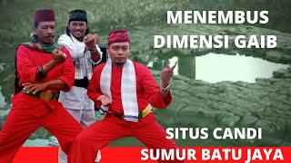 MENEMBUS DIMENSI GAIB, KETEMU SAMA  PENUNGGU SITUS SUMUR BATU JAYA