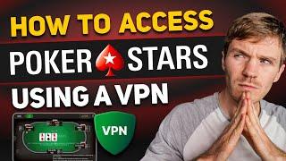 Best VPN for Poker Stars - How to access Poker Stars using a VPN