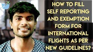 How to fill Self reporting form and Exemption form on NewDelhiairport website | New Guidelines MOFHW