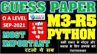 M3R5 PYTHON GUESS PAPER | PAPER OUT QUESTION ANSWER LIVE SOLUTION MOST IMPORTANT SEP 2021