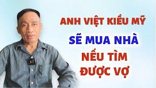 808 - LẦN NÀY ANH QUYẾT TÂM VỀ VIỆT NAM LẤY VỢ , XÂY NHÀ