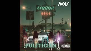 1way-politician (prod.$ T.N.C $)