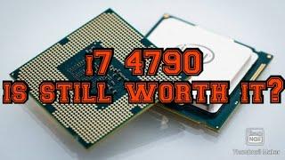 Is i7 4790 still Worth It For Your Latest Games for 2024?