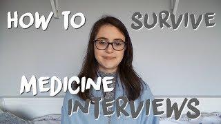 MEDICINE INTERVIEWS - How to Prepare, Advice for in the Interview and My Experience | AD