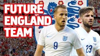 Future England Team (2022 World Cup)