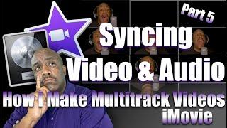 How to iMovie: Sync Video and Audio in iMovie