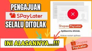 Alasan Pengajuan Shopee Paylater di Tolak || Cara Anti Gagal Aktifkan Spaylater Shopee