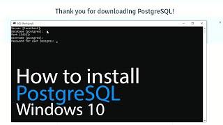 Install PostgreSQL on Windows 10