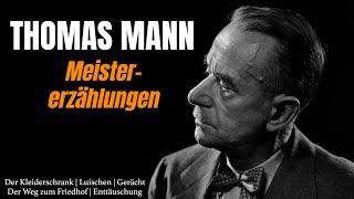 Thomas Mann: Die besten Erzählungen | Hörbuch Compilation zum Einschlafen