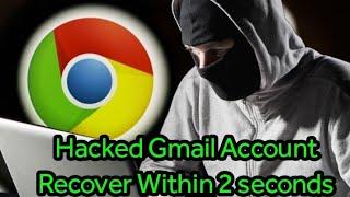 How to Recover Hacked Gmail account without phone number and Email (2022) || Gmail account recovery