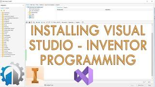 Inventor API - Setting Up Visual Studio 2022