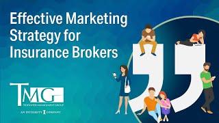 Effective Marketing Strategy for Insurance Brokers