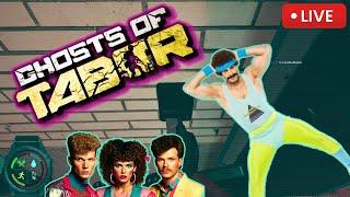 1440p Ghosts of Tabor LIVESTREAM -  🩷 Its 80s Night!  