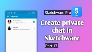 Sketchware - Chat privado usando FireBase  (PARTE 17)