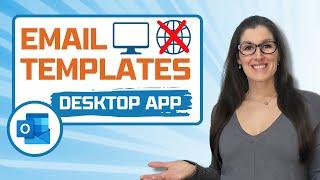 How to Create HTML Email Template in Outlook - Email Template Tutorial - Desktop App Only [2024]