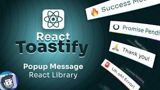 React Toastify: Popup Message Library