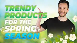 Trendy Products For The Spring Season!