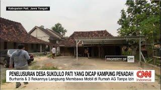 Penelusuran Desa Sukolilo Pati yang Dicap Kampung Penadah