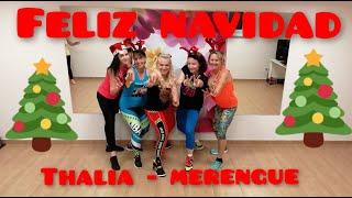 FELIZ NAVIDAD - Thalia - merengue / Zumba Zin Renáta Tkáčová