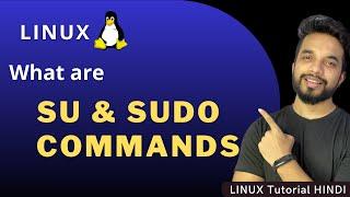 Linux SU and SUDO Commands | How to Give SUDO Access to a User using SUDOERS | MPrashant