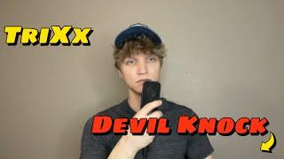 TriXx - Devil Knock (Official Music Video)