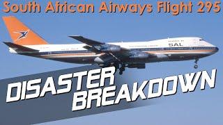 The Cargo Conspiracy (South African Airways Flight 295) - DISASTER BREAKDOWN