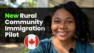 Canada’s New Rural Community Immigration Pilot (RCIP)  | Everything You Need to Know