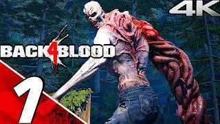 BACK 4 BLOOD Gameplay Walkthrough Part 1 CAMPAIGN (4K 60FPS) FULL BETA