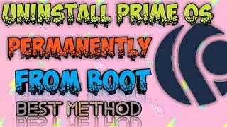 How to Uninstall Prime OS || uninstall prime Os permanently in legacy || Squad Helper