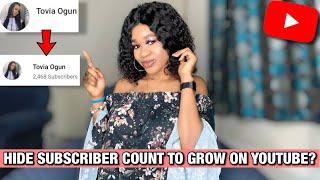 Should You Hide Your Subscriber Count | Does Hiding Subscribers Work | Grow Fast On YouTube 2021