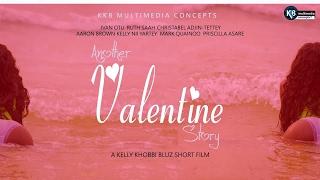 Another Valentine Story - Short Film by KKB Multimedia concepts